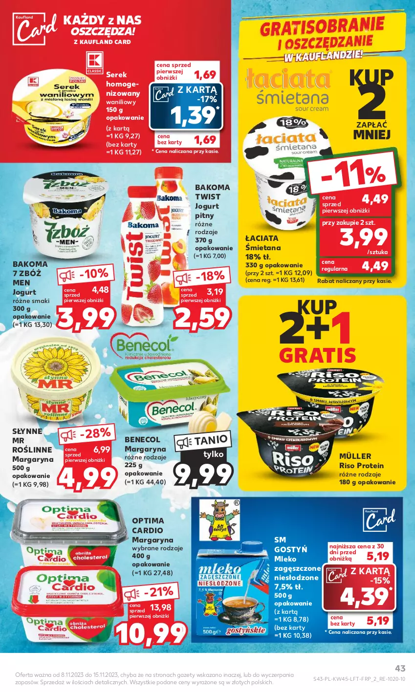 Gazetka promocyjna Kaufland - Gazetka tygodnia - ważna 08.11 do 15.11.2023 - strona 43 - produkty: Bakoma, Benecol, Gra, Jogurt, Jogurt pitny, Margaryna, Mleko, Mleko zagęszczone, Müller, Optima, Optima Cardio, Ser, Serek, Serek homogenizowany, Słynne, Słynne MR Roślinne