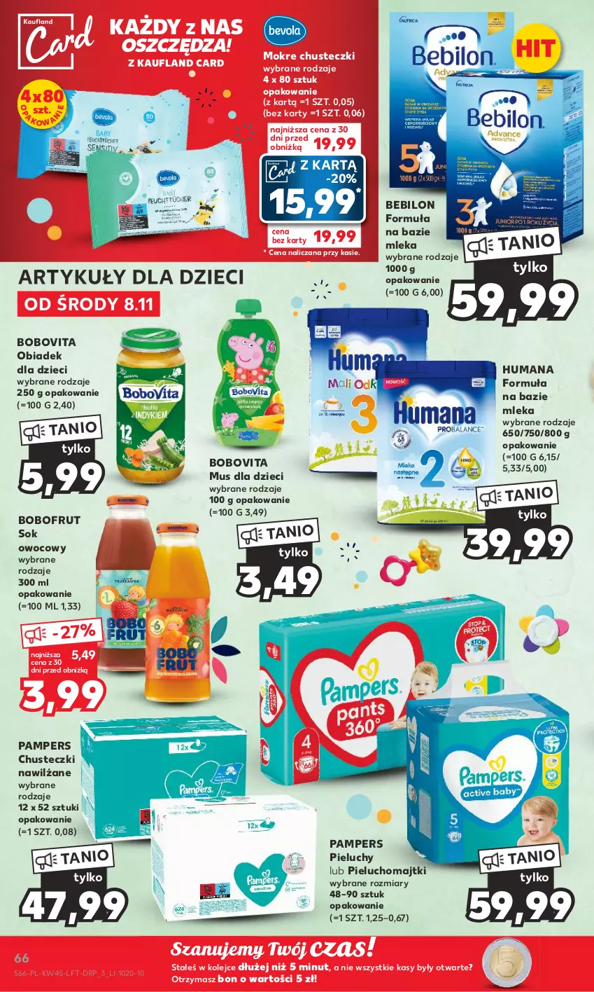 Gazetka promocyjna Kaufland - Gazetka tygodnia - ważna 08.11 do 15.11.2023 - strona 66 - produkty: BEBILON, Bobofrut, BoboVita, Chusteczki, Dzieci, Humana, Majtki, Mus, Olej, Pampers, Pieluchomajtki, Pieluchy, Sok