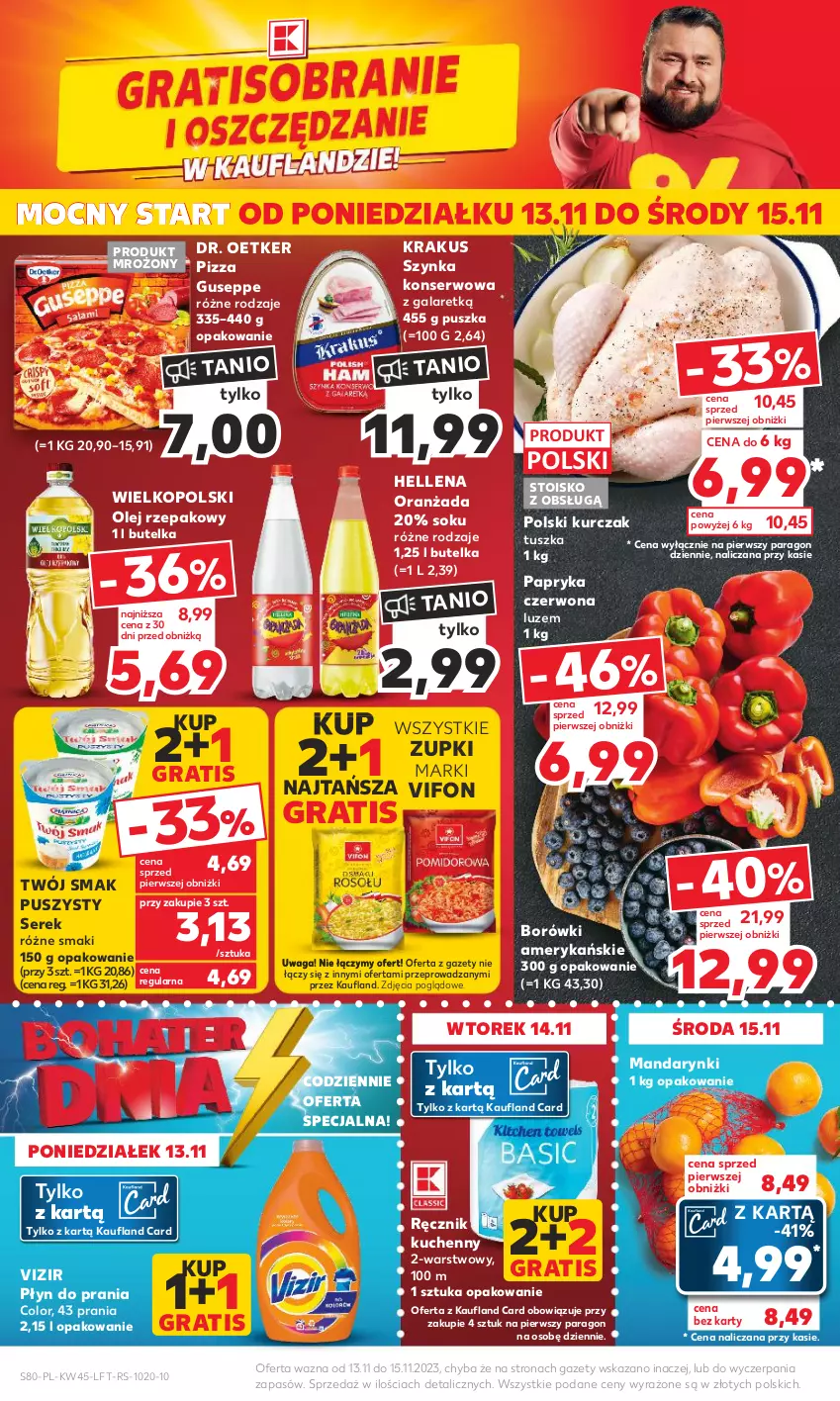 Gazetka promocyjna Kaufland - Gazetka tygodnia - ważna 08.11 do 15.11.2023 - strona 80 - produkty: Dr. Oetker, Gala, Gra, Hellena, Krakus, Kurczak, Mandarynki, Olej, Olej rzepakowy, Oranżada, Papryka, Papryka czerwona, Pizza, Płyn do prania, Ręcznik, Ręcznik kuchenny, Ser, Serek, Sok, Szynka, Szynka konserwowa, Tusz, Twój Smak, Vizir, Waga