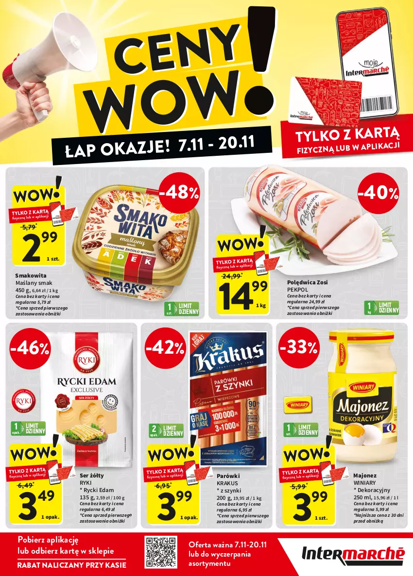 Gazetka promocyjna Intermarche - Gazetka Intermarche - ważna 07.11 do 20.11.2024 - strona 1 - produkty: Edam, Krakus, Majonez, Parówki, Pekpol, Polędwica, Rycki Edam, Ser, Smakowita, Winiary