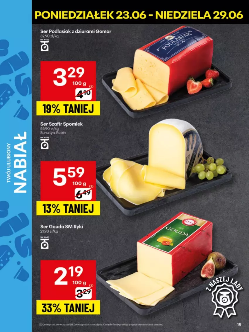 Gazetka promocyjna Delikatesy Centrum - Franczyza DC26 Poniedziałek - ważna 23.06 do 29.06.2025 - strona 15 - produkty: Bursztyn, Gouda, Rubin, Ser