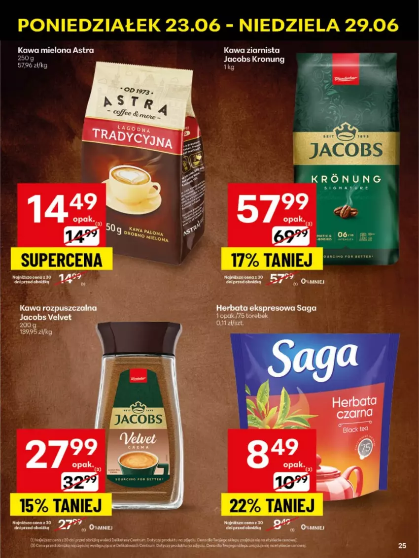 Gazetka promocyjna Delikatesy Centrum - Franczyza DC26 Poniedziałek - ważna 23.06 do 29.06.2025 - strona 25 - produkty: Herbata, Kawa, Kawa mielona, Kawa ziarnista, Rum, Saga