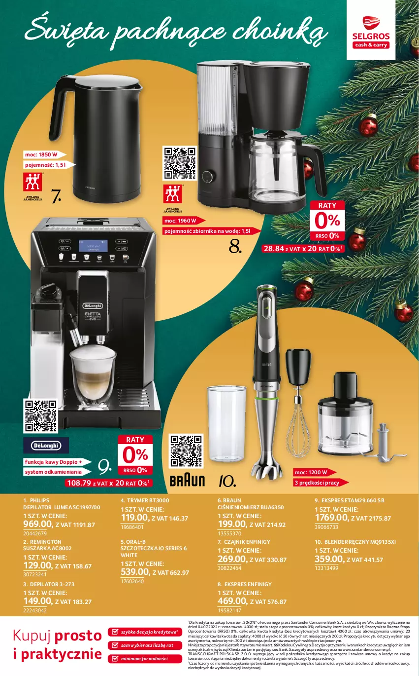 Gazetka promocyjna Selgros - Katalog Prezenty - ważna 01.12 do 14.12.2022 - strona 27 - produkty: Blender, Blender ręczny, Braun, Ciśnieniomierz, Czajnik, Depilator, Kosz, Philips, Por, Remington, Ser, Sok, Sprzedawcy, Suszarka, Szczoteczka, Top, Tran