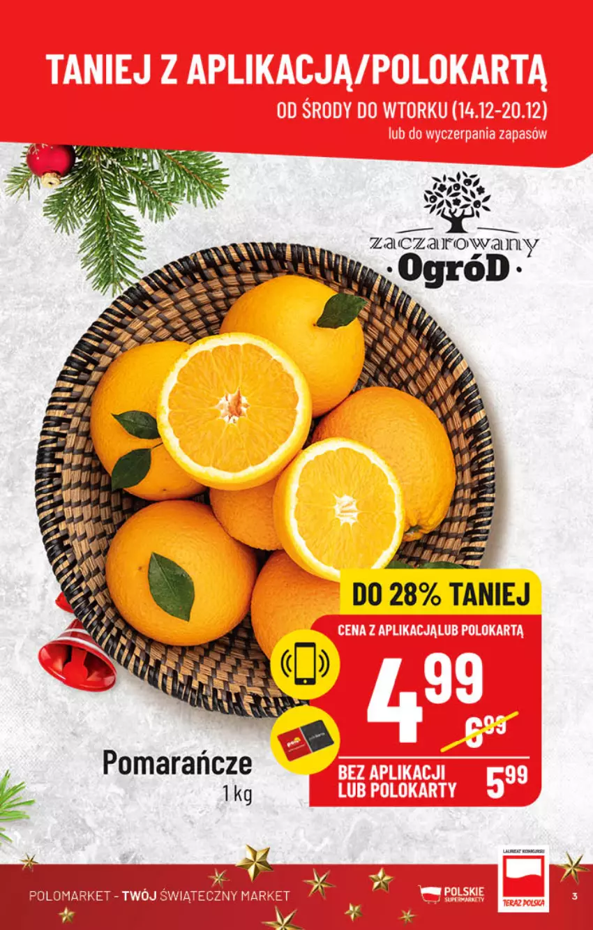 Gazetka promocyjna PoloMarket - Gazetka pomocyjna - ważna 14.12 do 20.12.2022 - strona 3 - produkty: Ogród, Pomarańcze