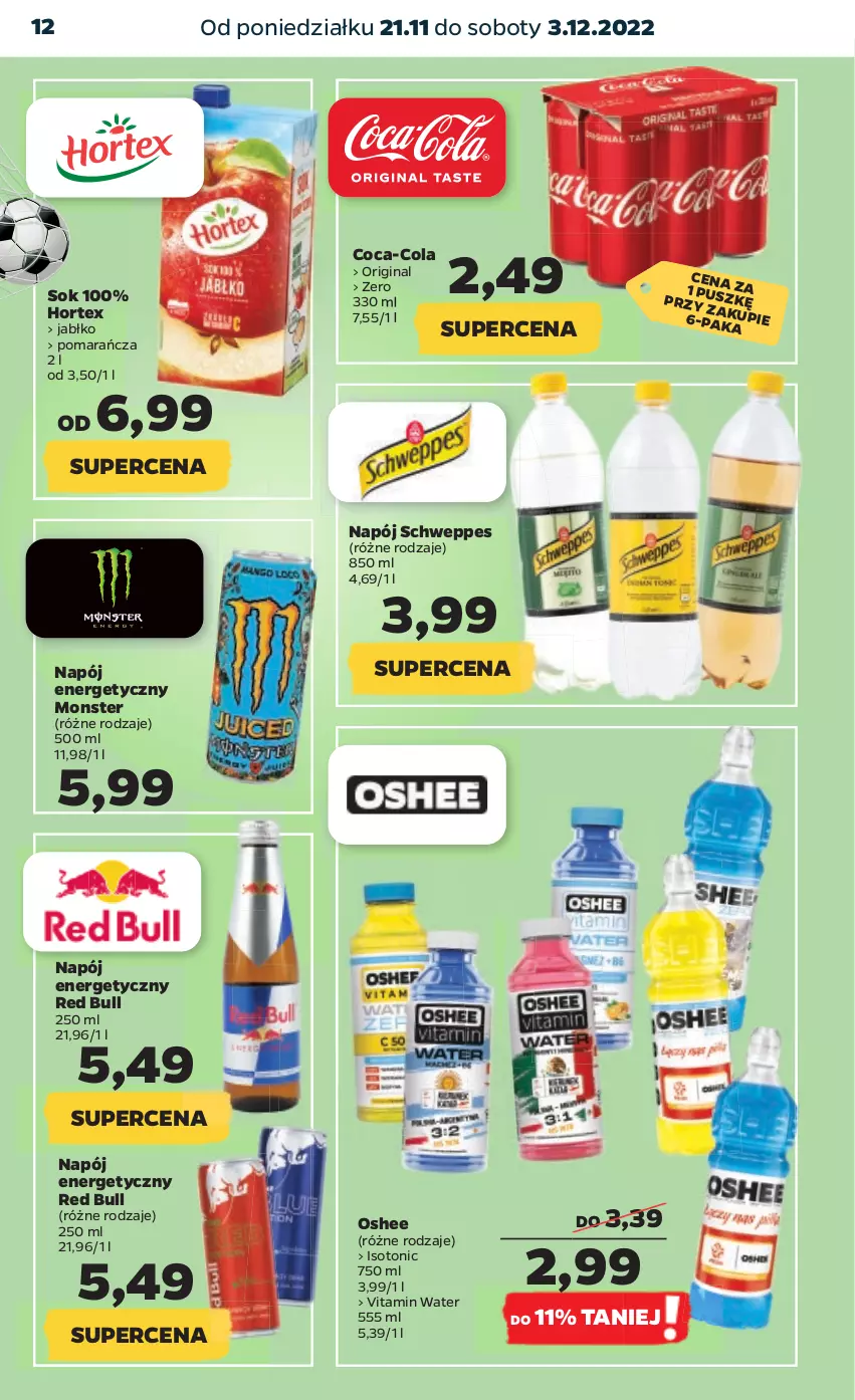 Gazetka promocyjna Netto - Oferta na Mundial - ważna 21.11 do 03.12.2022 - strona 12 - produkty: Coca-Cola, Gin, Hortex, Napój, Napój energetyczny, Oshee, Red Bull, Schweppes, Sok