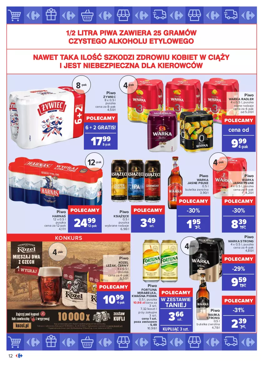 Gazetka promocyjna Carrefour - Gazetka Okazje sierpnia - ważna 02.08 do 31.08.2021 - strona 12 - produkty: Fortuna, Gra, Harnaś, Kosz, Kozel, Książęce, Piec, Piwa, Piwo, Radler, Warka