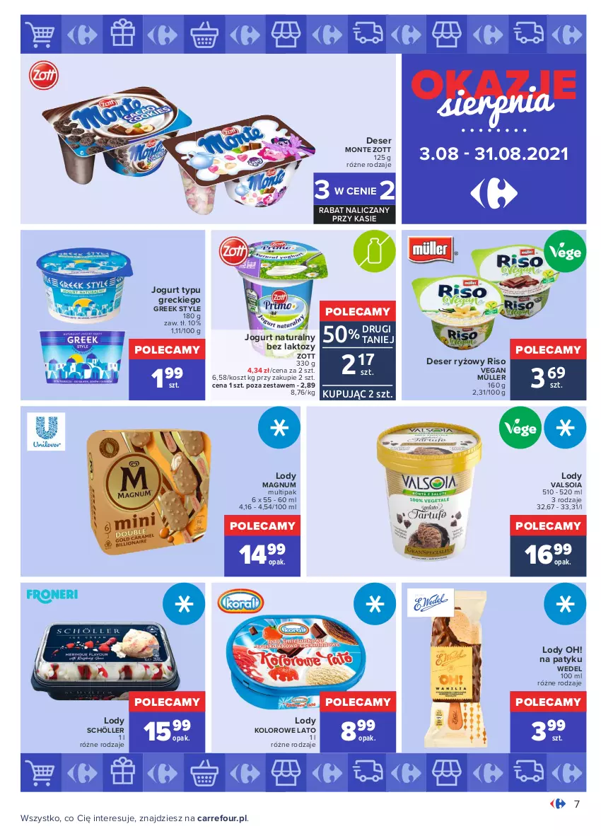 Gazetka promocyjna Carrefour - Gazetka Okazje sierpnia - ważna 02.08 do 31.08.2021 - strona 7 - produkty: Deser, Jogurt, Jogurt naturalny, Kosz, Lody, Monte, Müller, Ryż, Ser, Zott