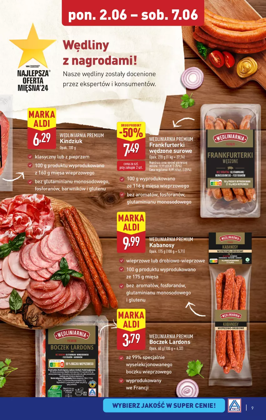 Gazetka promocyjna Aldi - Pełna oferta - ważna 02.06 do 07.06.2025 - strona 9 - produkty: Boczek, Frankfurterki, Kabanos, Kindziuk