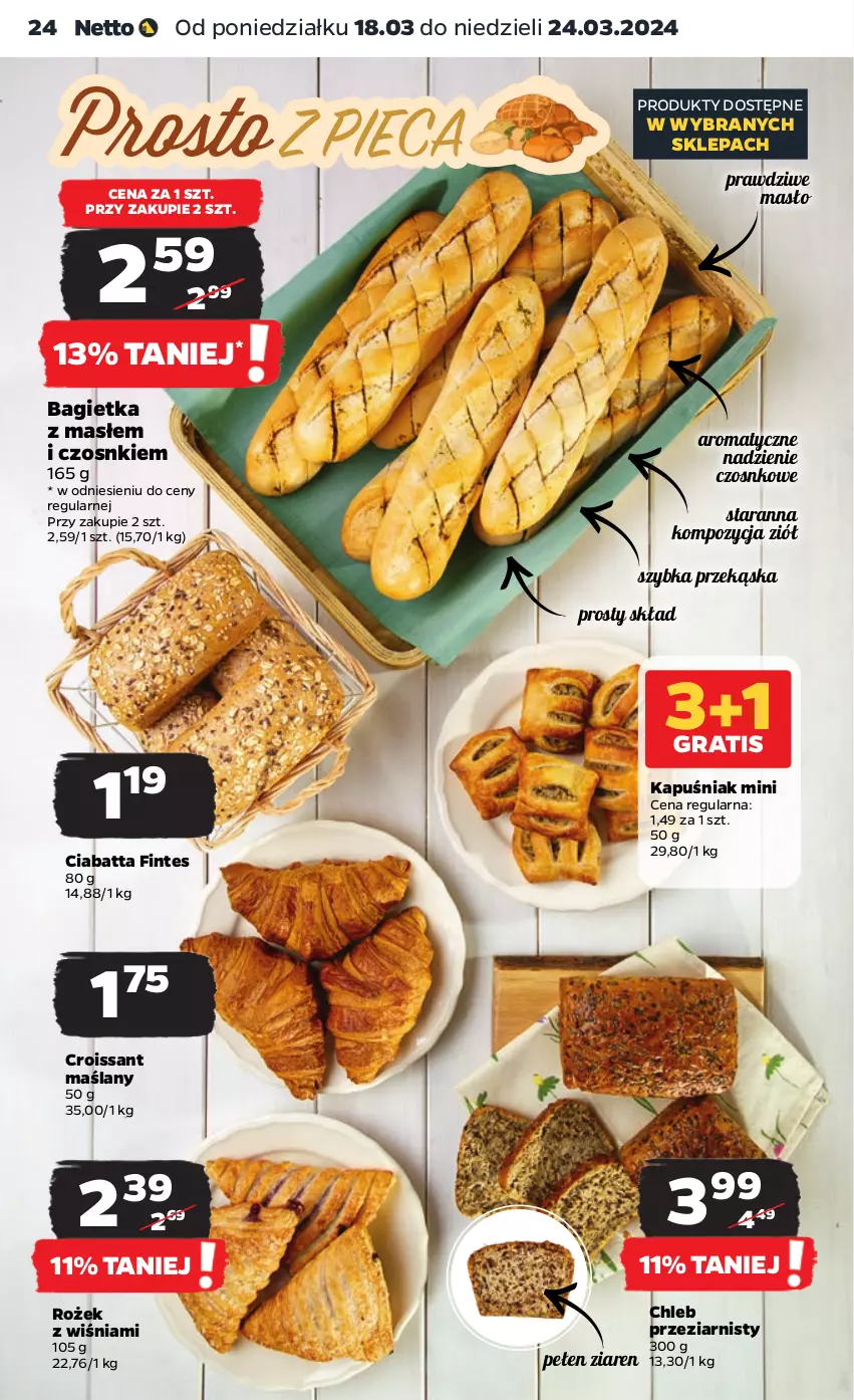 Gazetka promocyjna Netto - Artykuły spożywcze - ważna 18.03 do 24.03.2024 - strona 24 - produkty: Bagietka, Chleb, Ciabatta, Croissant, Masło