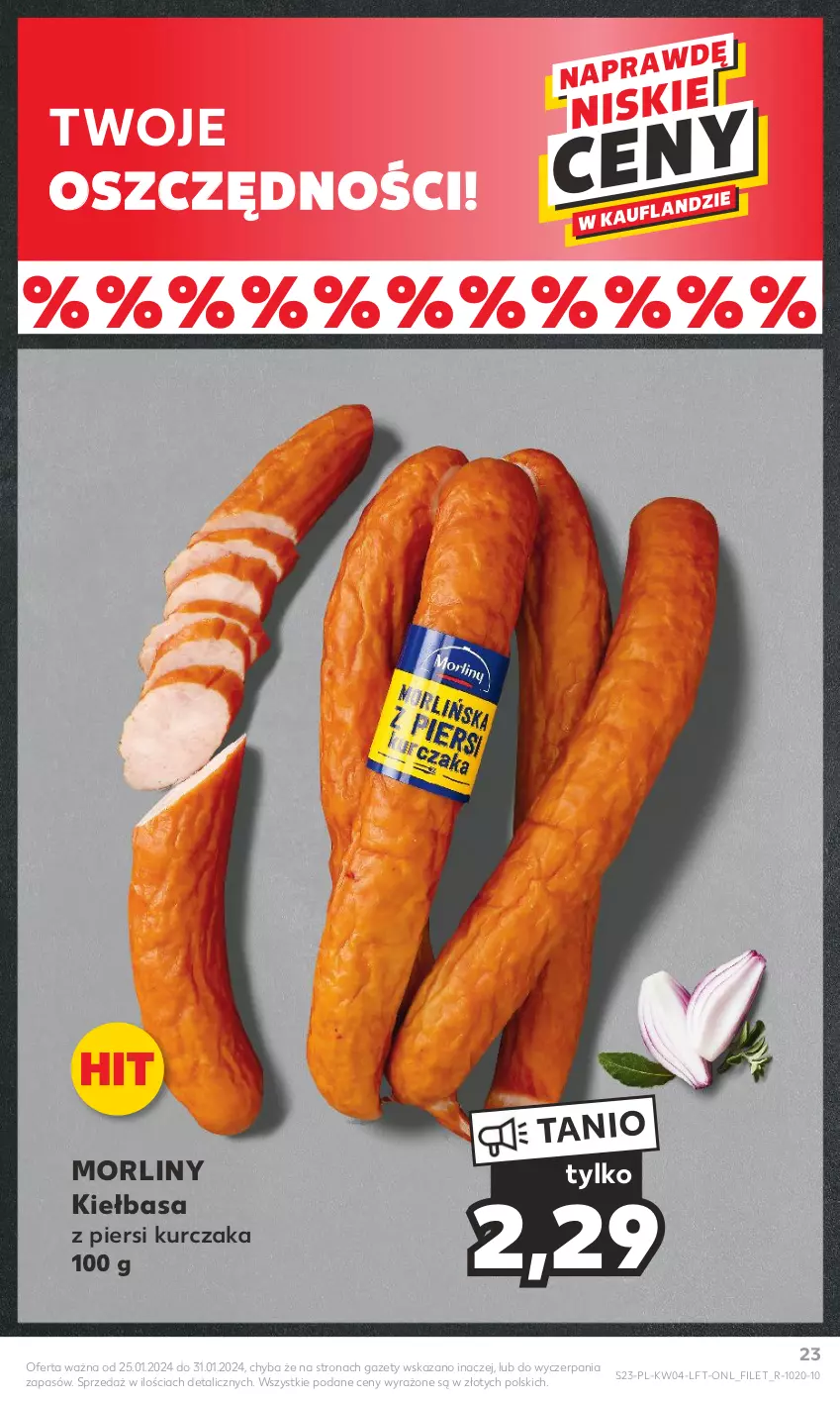 Gazetka promocyjna Kaufland - Gazetka tygodnia - ważna 25.01 do 31.01.2024 - strona 23 - produkty: Kiełbasa, Kiełbasa z piersi kurczaka, Kurczak, Morliny