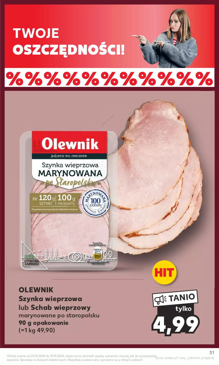 Gazetka promocyjna Kaufland - Gazetka tygodnia - ważna 25.01 do 31.01.2024 - strona 31 - produkty: Olewnik, Schab wieprzowy, Szynka, Szynka wieprzowa