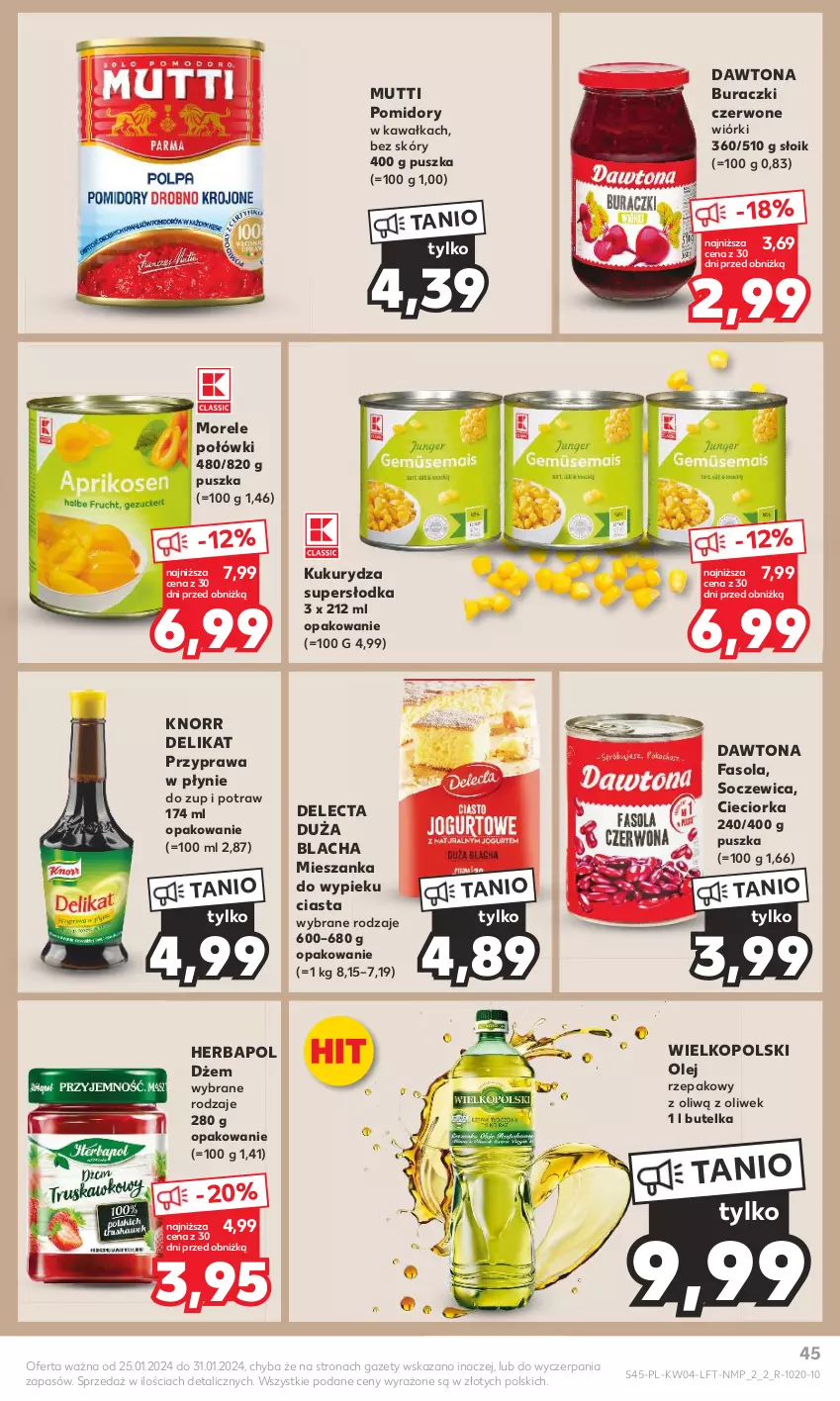 Gazetka promocyjna Kaufland - Gazetka tygodnia - ważna 25.01 do 31.01.2024 - strona 45 - produkty: Buraczki, Cieciorka, Dawtona, Delecta, Dżem, Fa, Fasola, Herbapol, Kawa, Knorr, Kukurydza, Olej, Olej rzepakowy, Orka, Pomidory, Przyprawa w płynie