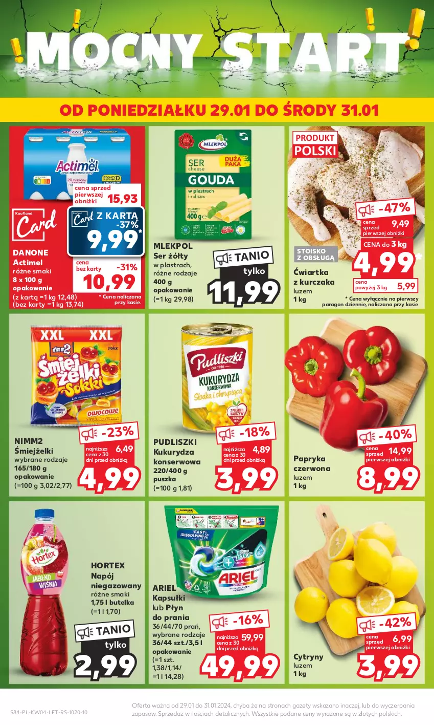 Gazetka promocyjna Kaufland - Gazetka tygodnia - ważna 25.01 do 31.01.2024 - strona 84 - produkty: Actimel, Ariel, Cytryny, Danone, Hortex, Kukurydza, Kukurydza konserwowa, Kurczak, Napój, Napój niegazowany, Nimm2, Papryka, Papryka czerwona, Płyn do prania, Pudliszki, Ser