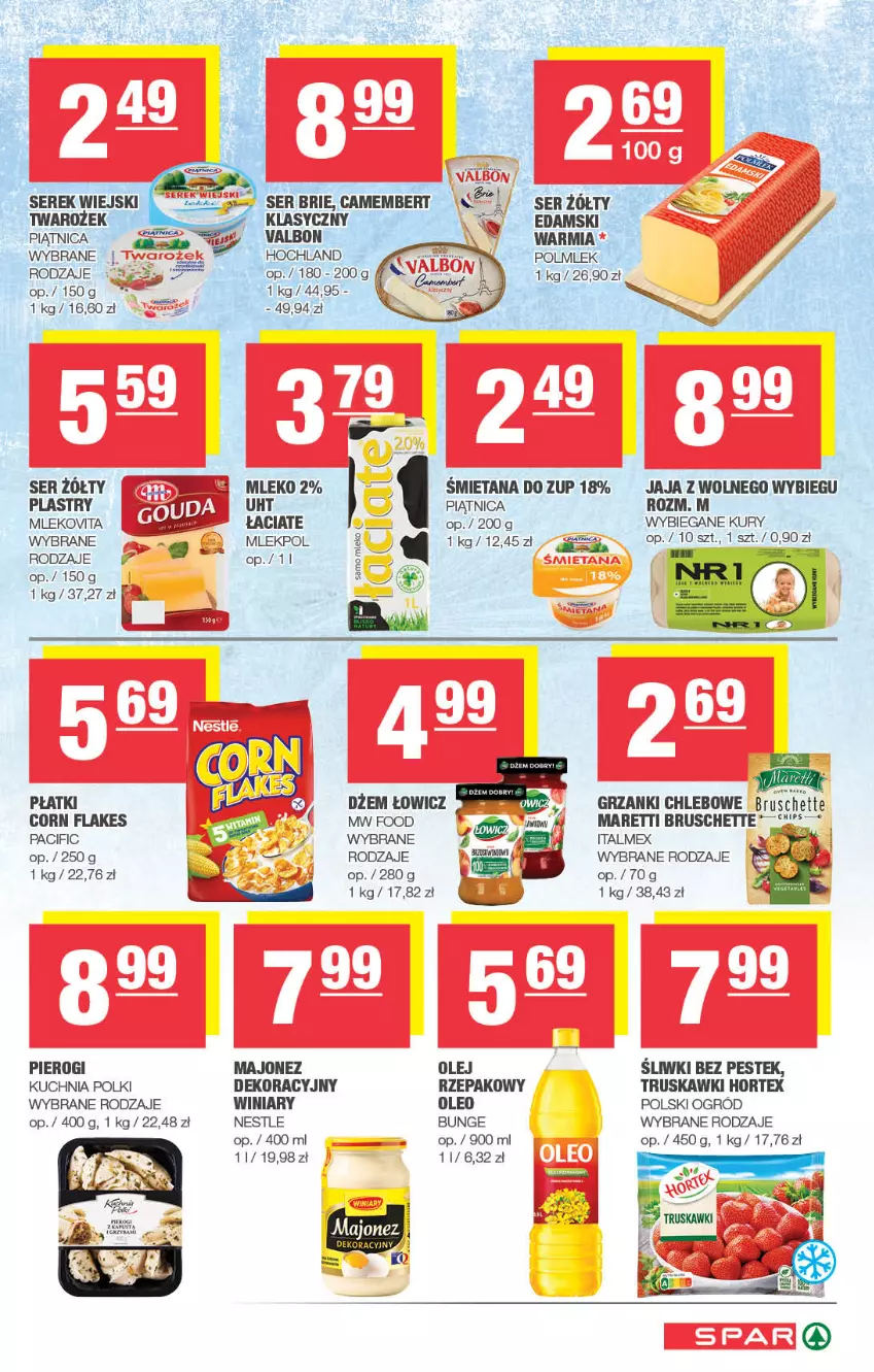 Gazetka promocyjna Spar - Spar - ważna 23.02 do 05.03.2025 - strona 3 - produkty: Brie, Bruschette, Camembert, Chleb, Cif, Corn flakes, Dżem, Edam, Hochland, Hortex, Jaja, Jaja z wolnego wybiegu, Kuchnia, Majonez, Mleko, Mlekovita, Ogród, Olej, Oleo, Piątnica, Pierogi, POLMLEK, Ser, Serek, Serek wiejski, Stek, Truskawki, Winiary