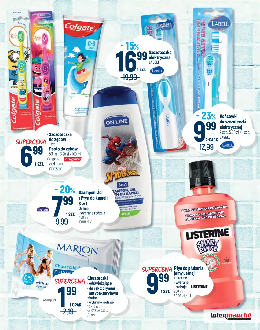 Gazetka promocyjna Intermarche - Wszystko do szkoły - ważna 17.08 do 06.09.2021 - strona 21 - produkty: Bell, Chusteczki, Colgate, LG, Listerine, Pasta do zębów, Płyn do kąpieli, Płyn do płukania, Płyn do płukania jamy ustnej, Szampon, Szczoteczka