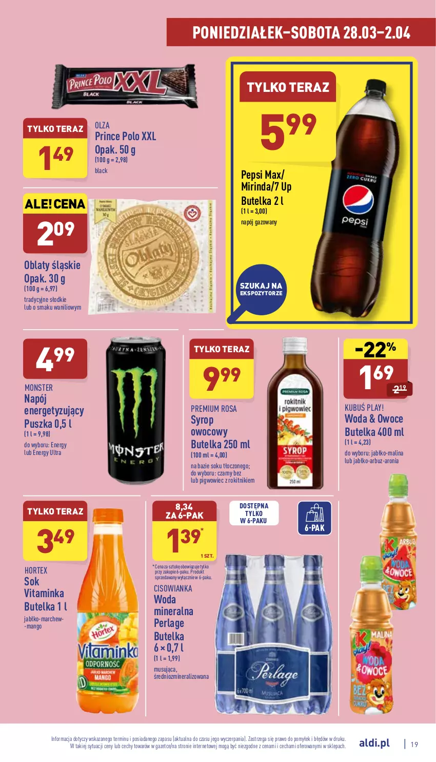 Gazetka promocyjna Aldi - Pełny katalog - ważna 28.03 do 02.04.2022 - strona 19 - produkty: Arbuz, Aronia, Cisowianka, Hortex, Inka, Kubuś, Lack, Mango, Mirinda, Mus, Napój, Napój gazowany, Owoce, Pepsi, Pepsi max, Pigwowiec, Prince Polo, Sok, Syrop, Tera, Woda, Woda mineralna