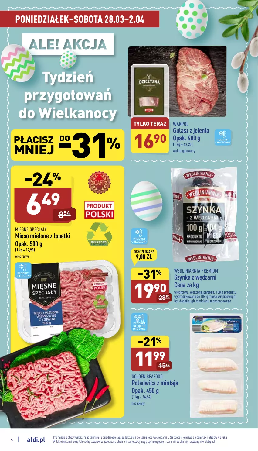 Gazetka promocyjna Aldi - Pełny katalog - ważna 28.03 do 02.04.2022 - strona 6 - produkty: Golden Seafood, Mięsne specjały, Mięso, Mięso mielone, Mintaj, Polędwica, Szynka, Tera