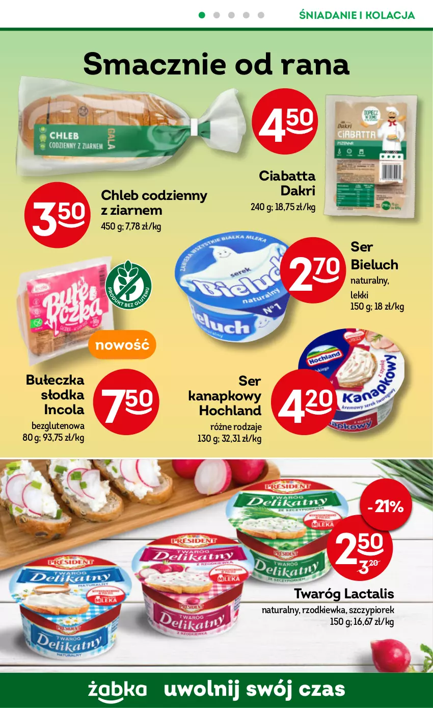 Gazetka promocyjna Żabka - ważna 08.11 do 21.11.2023 - strona 31 - produkty: Bieluch, Chleb, Ciabatta, Hochland, Rzodkiewka, Ser, Twaróg