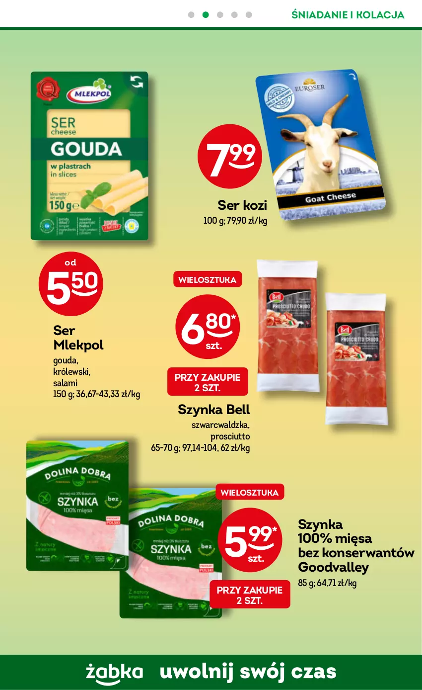 Gazetka promocyjna Żabka - ważna 08.11 do 21.11.2023 - strona 32 - produkty: Bell, Gouda, Królewski, Prosciutto, Salami, Ser, Ser kozi, Szynka