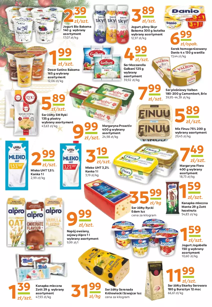 Gazetka promocyjna Gama - Gazetka Gama - ważna 18.12.2023 do 07.12.2024 - strona 8 - produkty: Alpro, Bakoma, Bell, Bella, Brie, Bursztyn, Camembert, Danio, Deser, Edam, Finuu, Flora, Galbani, Gra, Jogobella, Jogurt, Jogurt bio, Jogurt pitny, Margaryna, Mleko, Monte, Mozzarella, Napój, Rycki Edam, Sati, Ser, Ser pleśniowy, Serek, Serek homogenizowany, Zott