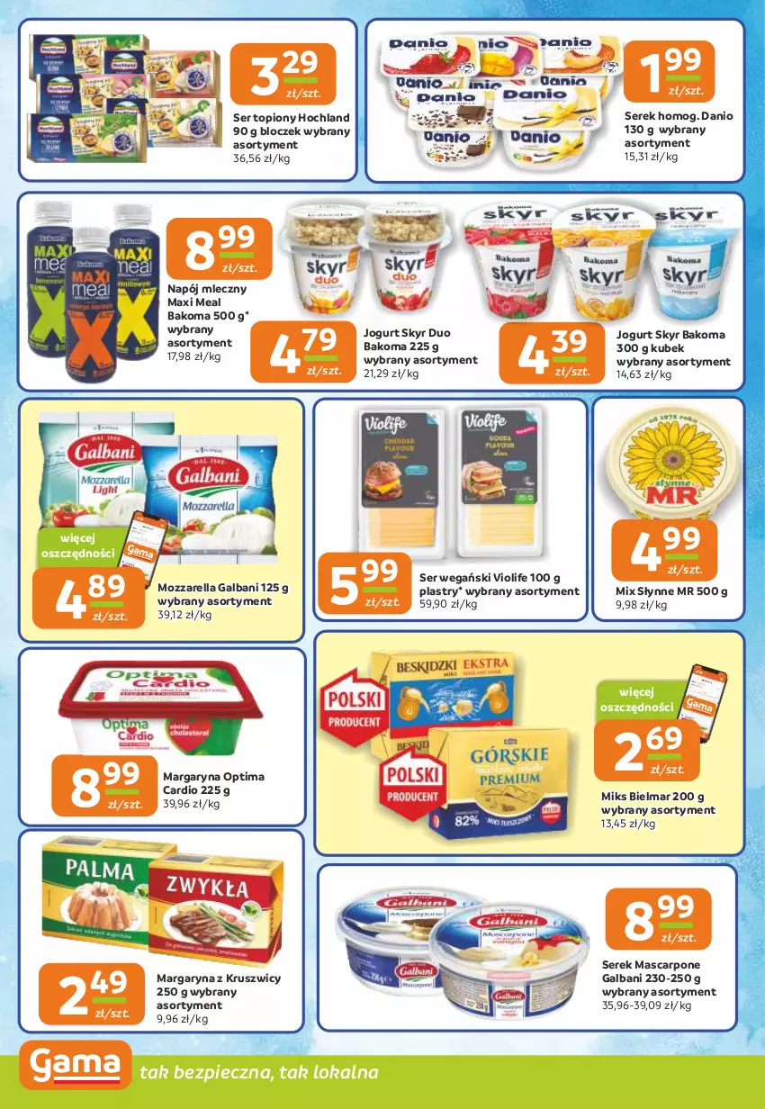 Gazetka promocyjna Gama - Gazetka Gama - ważna 14.11 do 26.11.2024 - strona 6 - produkty: Bakoma, Danio, Galbani, Hochland, Jogurt, Kubek, Margaryna, Mascarpone, Mozzarella, Napój, Napój mleczny, Optima, Optima Cardio, Piec, Ser, Ser topiony, Serek, Słynne, Top