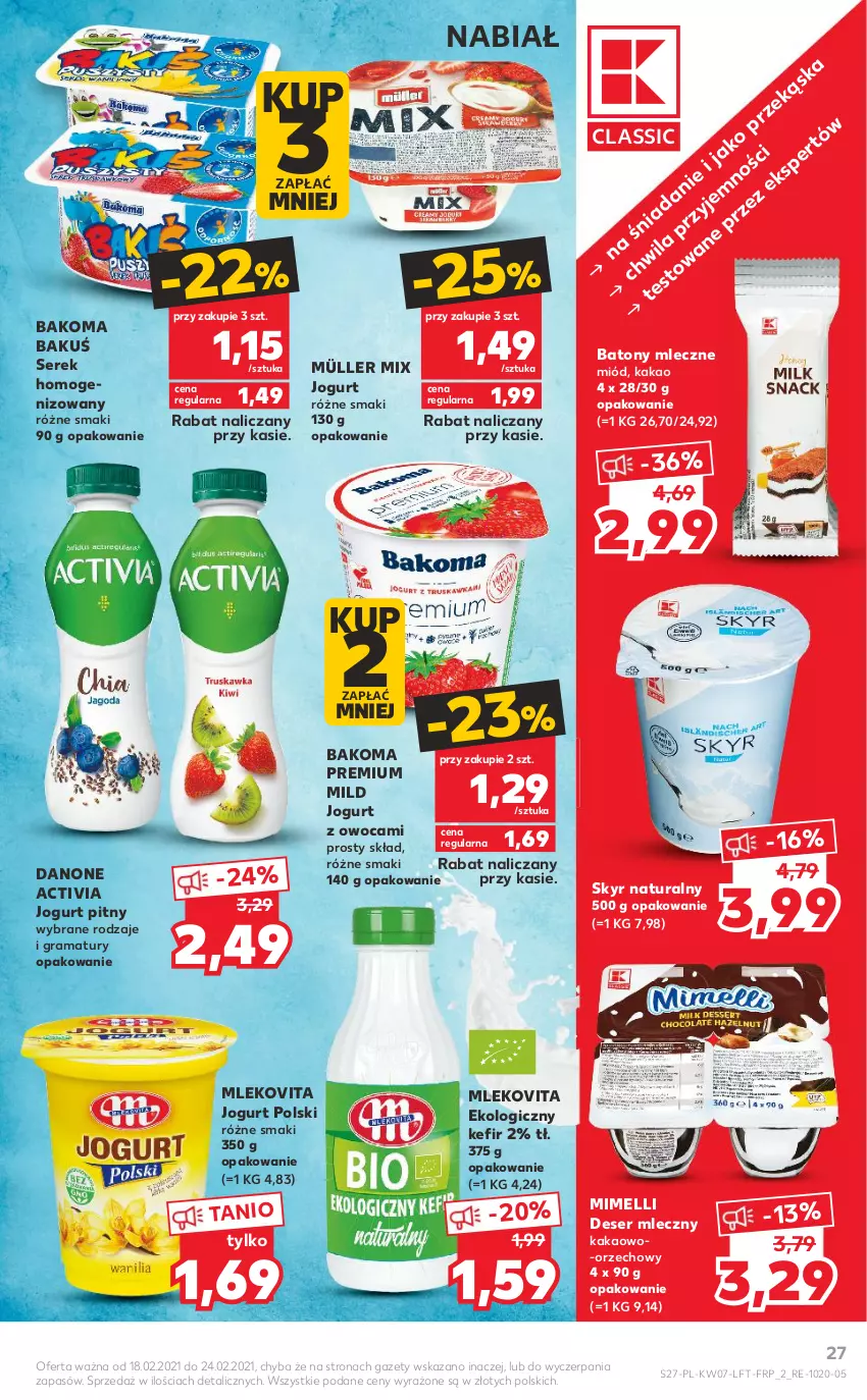 Gazetka promocyjna Kaufland - OFERTA TYGODNIA - ważna 18.02 do 24.02.2021 - strona 27 - produkty: Activia, Bakoma, Baton, Danone, Deser, Deser mleczny, Gra, Jogurt, Jogurt pitny, Kakao, Kefir, Miód, Mleko, Mlekovita, Müller, Müller Mix, Rama, Ser, Serek, Serek homogenizowany