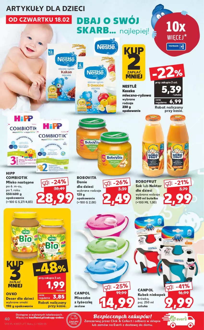 Gazetka promocyjna Kaufland - OFERTA TYGODNIA - ważna 18.02 do 24.02.2021 - strona 40 - produkty: Bobofrut, BoboVita, Canpol, Danie dla dzieci, Deser, Dzieci, HiPP, Kubek, Miseczka, Mleko, Nektar, Nestlé, O nas, Piec, Ryż, Ser, Sok