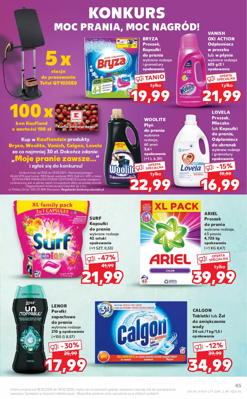 Gazetka promocyjna Kaufland - OFERTA TYGODNIA - ważna 18.02 do 24.02.2021 - strona 45 - produkty: Ariel, Bryza, Calgon, Fa, Gra, Kapsułki do prania, Kosz, Lenor, LG, Lovela, Mleczko, Odplamiacz, Perełki zapachowe, Płyn do prania, Proszek do prania, Rama, Sok, Surf, Tablet, Tefal, Vanish, Woolite