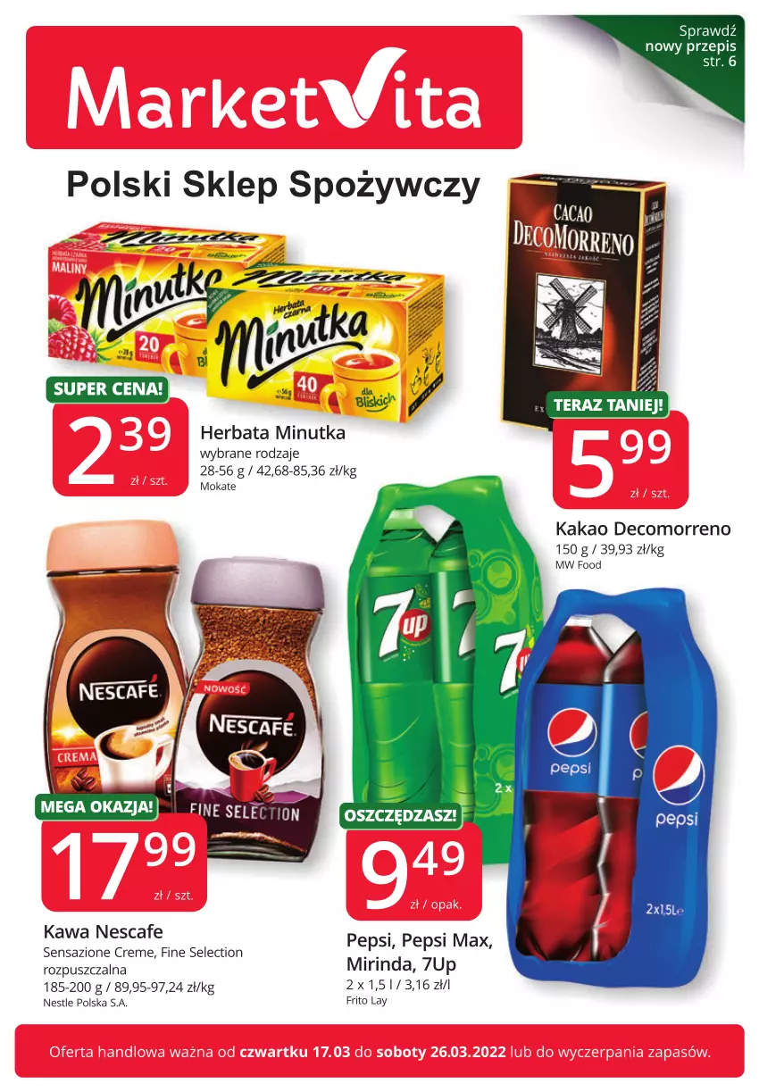 Gazetka promocyjna Market Vita - Gazetka promocyjna – Marketvita - ważna 17.03 do 26.03.2022 - strona 1 - produkty: 7up, Herbata, Kakao, Kawa, Mirinda, Pepsi, Pepsi max