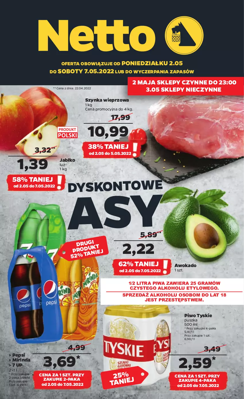 Gazetka promocyjna Netto - Gazetka spożywcza - ważna 02.05 do 07.05.2022 - strona 1 - produkty: Gra, Mirinda, Pepsi, Piwa, Piwo, Szynka, Szynka wieprzowa, Tyskie