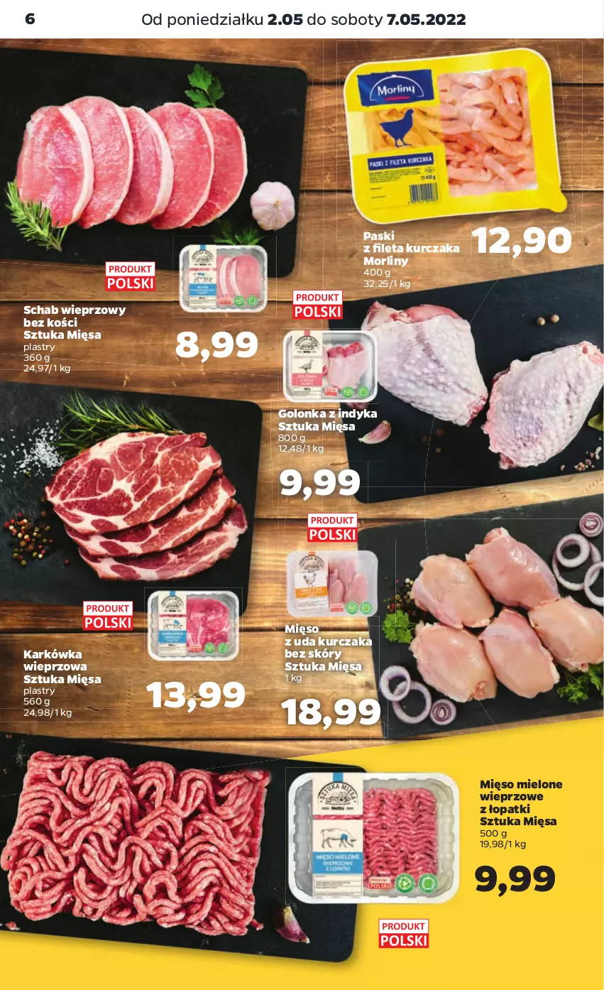 Gazetka promocyjna Netto - Gazetka spożywcza - ważna 02.05 do 07.05.2022 - strona 6 - produkty: Golonka z indyka, Karkówka wieprzowa, Kurczak, Mięso, Mięso mielone, Mięso z uda kurczaka, Morliny, Schab wieprzowy