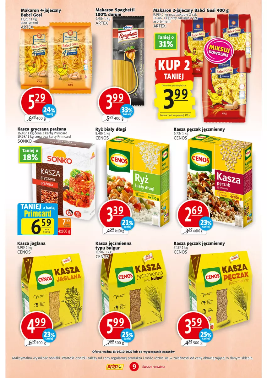 Gazetka promocyjna Prim Market - ważna 13.10 do 19.10.2022 - strona 9 - produkty: Bulgur, Cenos, Gaga, Gry, Kasza, Kasza gryczana, Kasza jaglana, Kasza jęczmienna, LANA, LG, Makaron, Rum, Ryż, Ryż biały, Sok, Sonko, Spaghetti