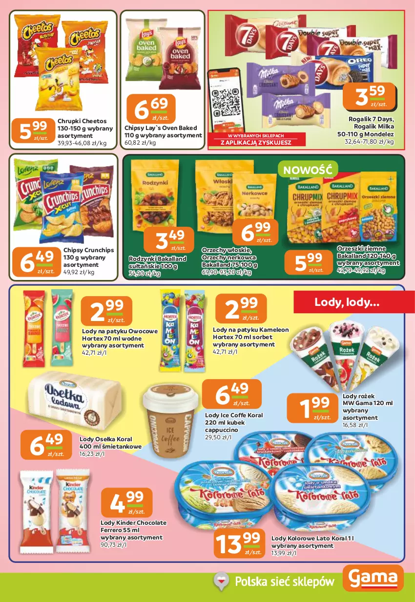 Gazetka promocyjna Gama - Gazetka Gama - ważna 10.09 do 22.09.2026 - strona 5 - produkty: 7 Days, Bakalland, Cappuccino, Cheetos, Chipsy, Chrupki, Crunchips, Eleo, Ferrero, Hortex, Kinder, Kubek, Leon, Lody, Milka, Orzechy włoskie, Orzeszki, Orzeszki ziemne, Rodzynki, Rogal