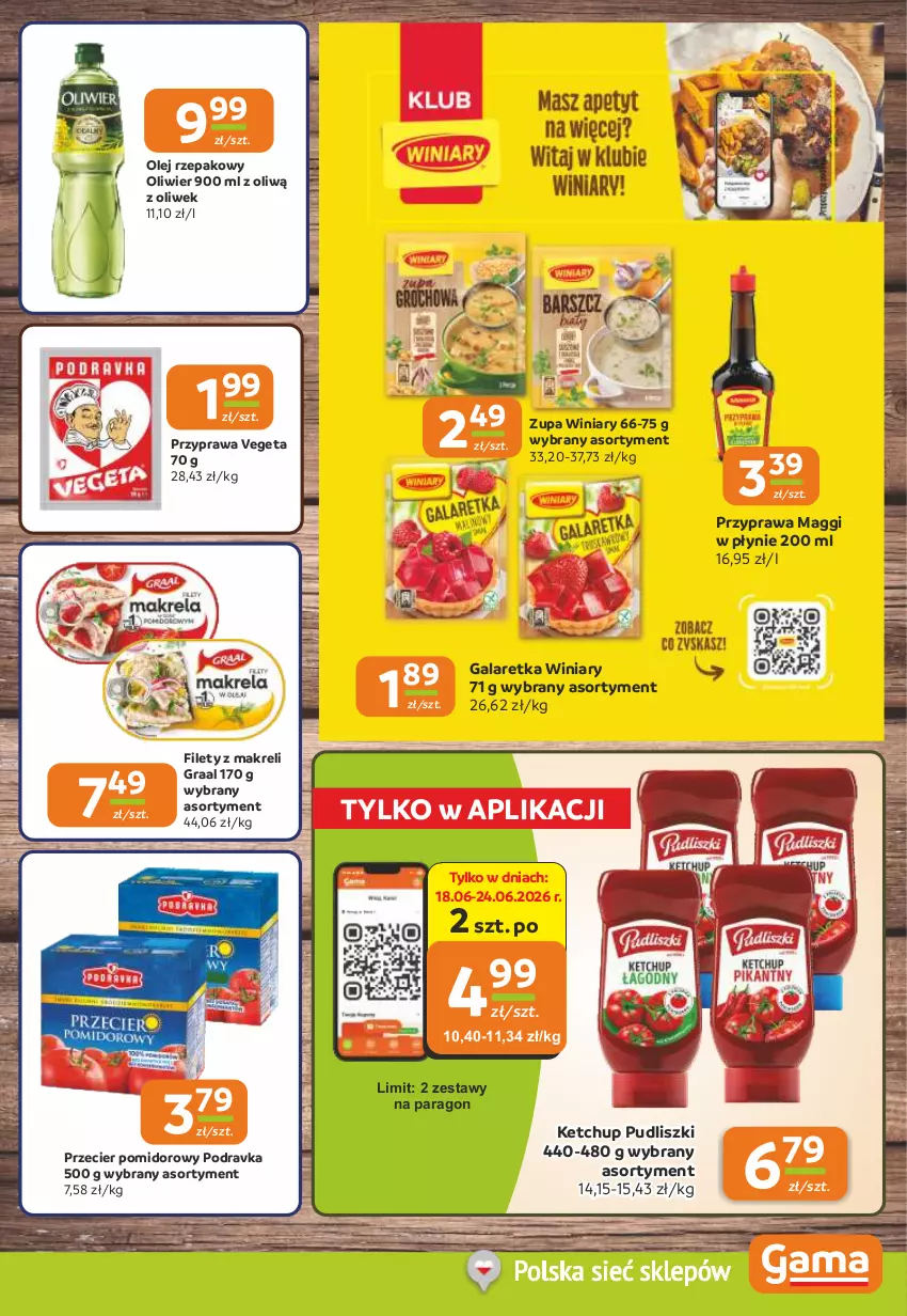 Gazetka promocyjna Gama - Gazetka Gama - ważna 18.06 do 30.06.2026 - strona 11 - produkty: Gala, Galaretka, Gra, Graal, Ketchup, Maggi, Olej, Olej rzepakowy, Podravka, Pudliszki, Vegeta, Winiary, Zupa