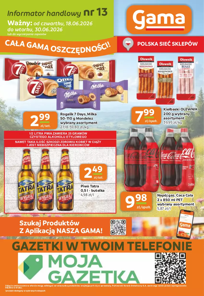 Gazetka promocyjna Gama - Gazetka Gama - ważna 18.06 do 30.06.2026 - strona 16 - produkty: 7 Days, Gra, Milka, Napój, Olewnik, Piec, Piwa, Piwo, Rogal, Ser, Tatra, Telefon