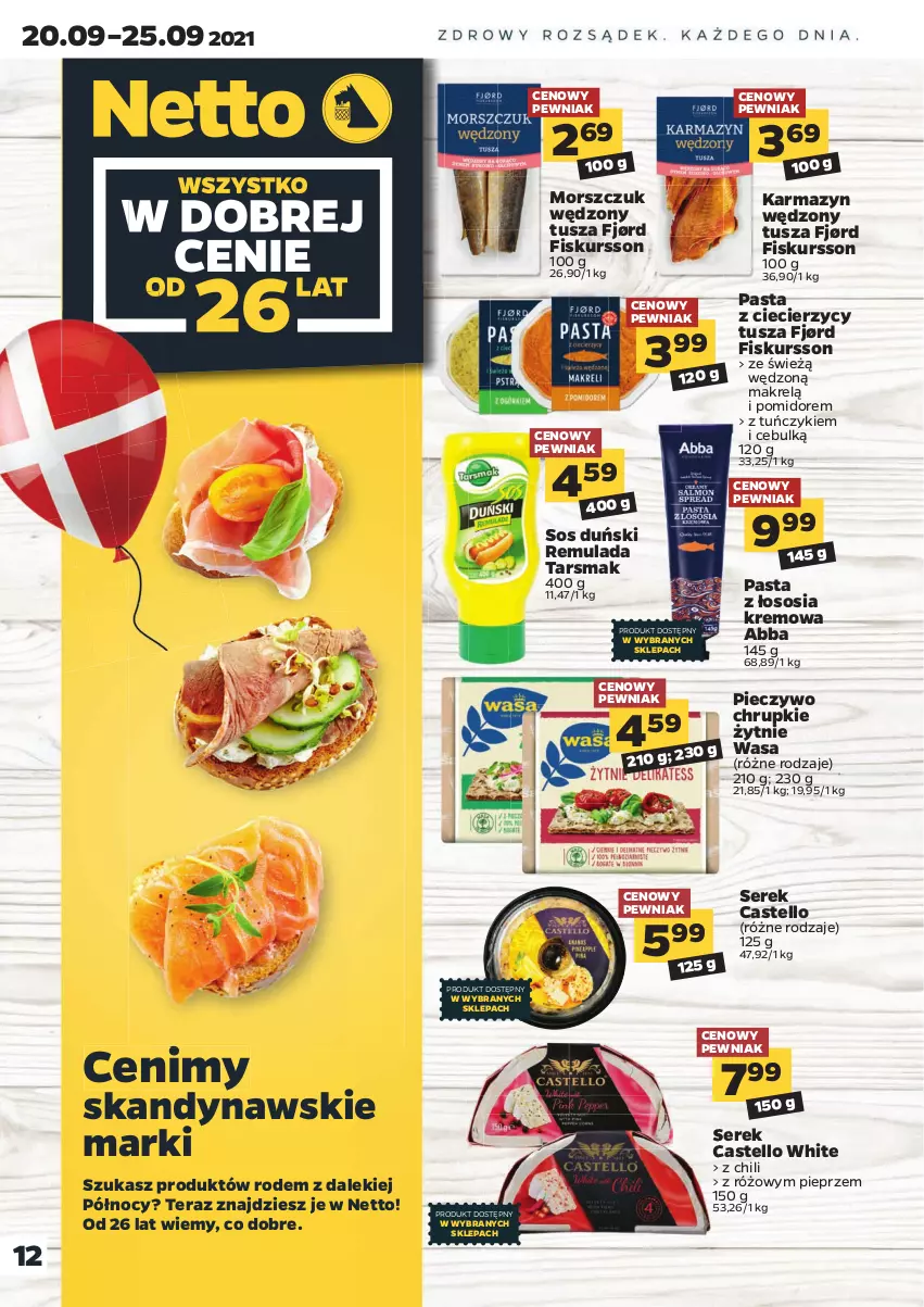 Gazetka promocyjna Netto - Gazetka spożywcza - ważna 20.09 do 25.09.2021 - strona 12 - produkty: Chrupki, Karmazyn wędzony, Makrelą, Piec, Pieczywo, Pieczywo chrupkie, Pieprz, Ser, Serek, Sos, Tera, Tuńczyk, Tusz, Wasa