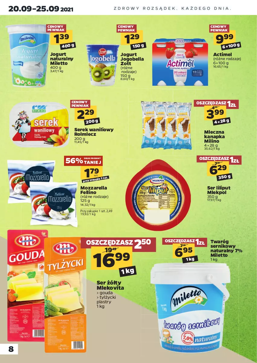 Gazetka promocyjna Netto - Gazetka spożywcza - ważna 20.09 do 25.09.2021 - strona 8 - produkty: Actimel, Bell, Bella, Gouda, Jogobella, Jogurt, Jogurt naturalny, Mleczna kanapka, Mleko, Mlekovita, Mozzarella, Rolmlecz, Ser, Serek, Twaróg, Zott