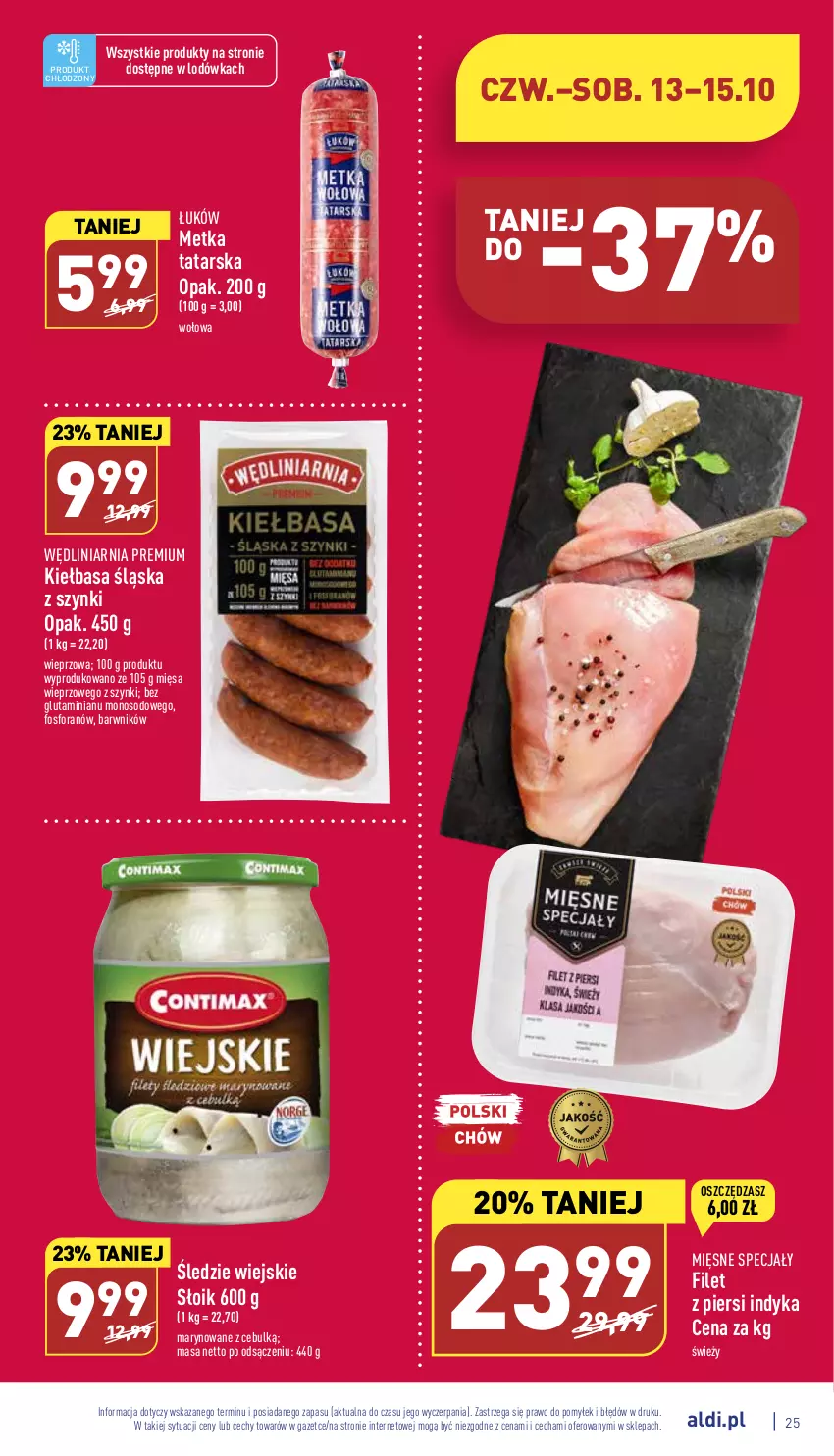 Gazetka promocyjna Aldi - Pełny katalog - ważna 10.10 do 15.10.2022 - strona 25 - produkty: Filet z piersi indyka, Kiełbasa, Kiełbasa śląska, Lodówka, Metka tatarska, Mięsne specjały