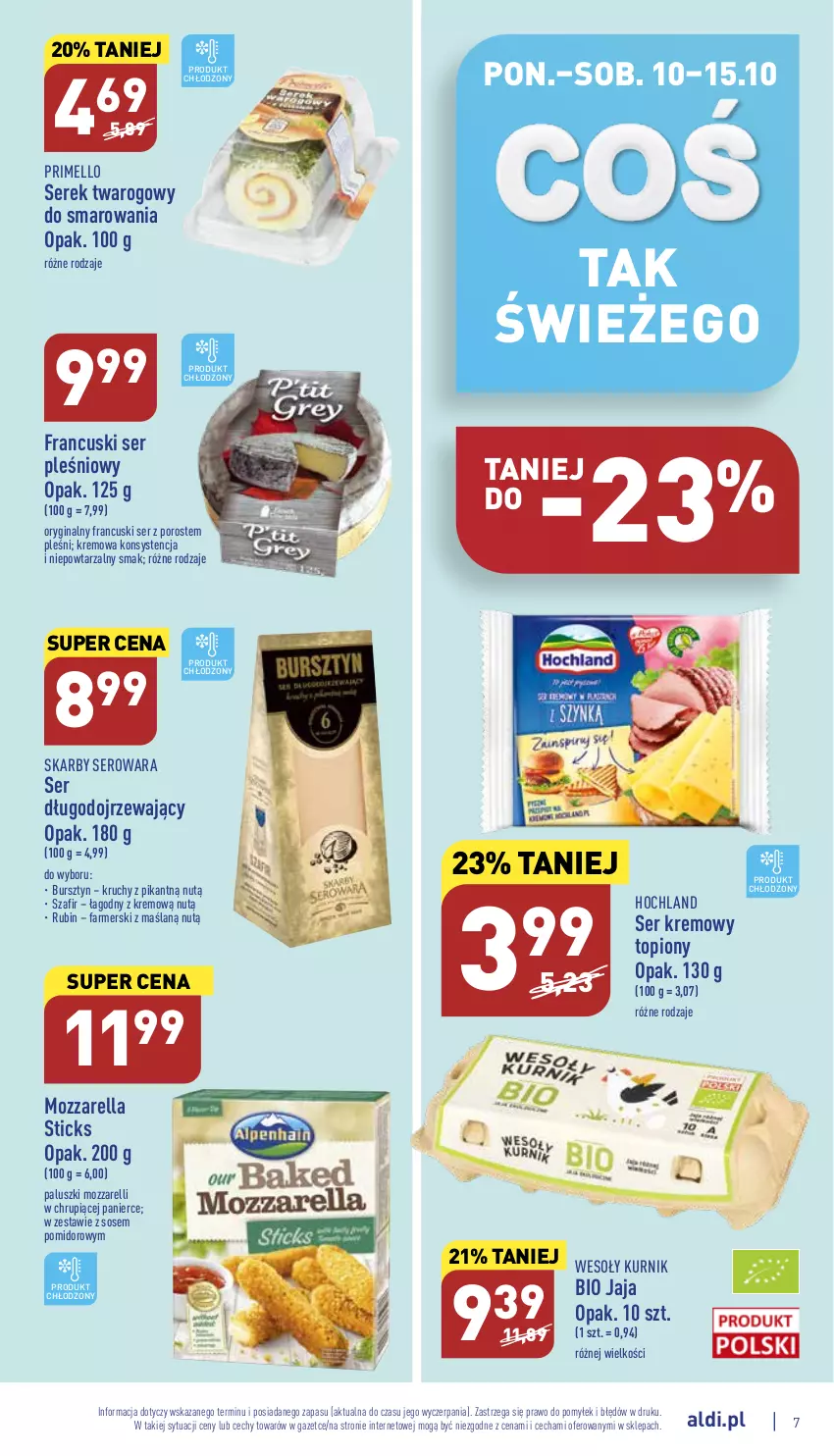 Gazetka promocyjna Aldi - Pełny katalog - ważna 10.10 do 15.10.2022 - strona 7 - produkty: Bursztyn, Fa, Gin, Hochland, Jaja, Mozzarella, Por, Rubin, Ser, Ser długodojrzewający, Ser pleśniowy, Serek, Serek twarogowy, Sos, Top