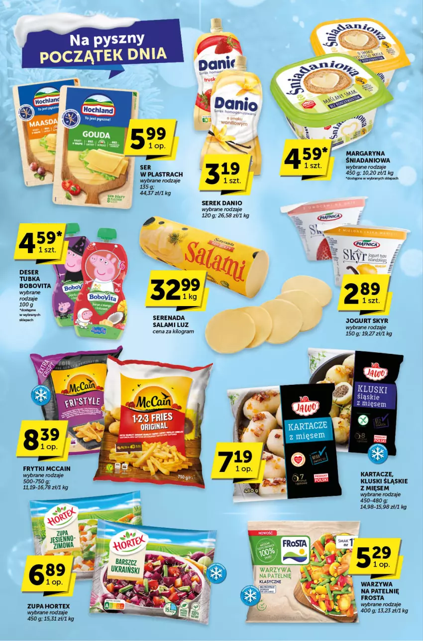 Gazetka promocyjna ABC - ważna 23.01 do 04.02.2025 - strona 4 - produkty: BoboVita, Danio, Frosta, Frytki, Gra, Hortex, Jogurt, McCain, Salami, Ser, Serek, Taft, Warzywa, Zupa