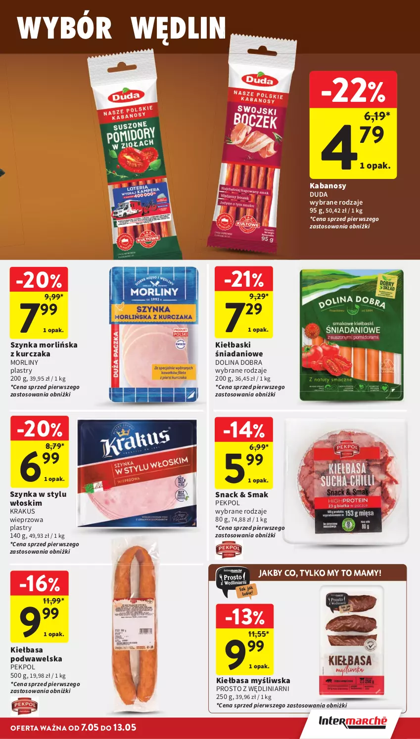Gazetka promocyjna Intermarche - Gazetka Intermarche - ważna 07.05 do 13.05.2026 - strona 19 - produkty: Danio, Duda, Kabanos, Kiełbasa, Kiełbasa podwawelska, Krakus, Kurczak, Morliny, Pekpol, Szynka, Wawel