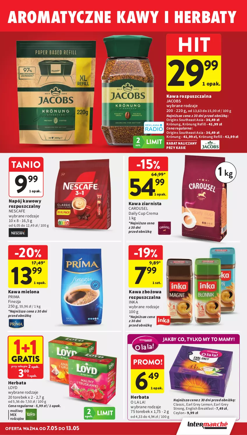Gazetka promocyjna Intermarche - Gazetka Intermarche - ważna 07.05 do 13.05.2026 - strona 27 - produkty: Earl Grey, Fa, Gin, Gra, Herbata, Inka, Jacobs, Kawa, Kawa mielona, Kawa rozpuszczalna, Kawa zbożowa, Kawa ziarnista, Loyd, Napój, Prima
