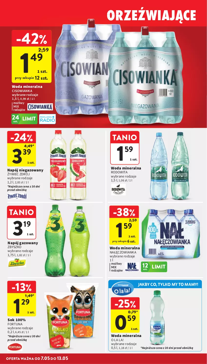 Gazetka promocyjna Intermarche - Gazetka Intermarche - ważna 07.05 do 13.05.2026 - strona 32 - produkty: Cisowianka, Fortuna, Nałęczowianka, Napój, Napój gazowany, Napój niegazowany, Sok, Woda, Woda mineralna