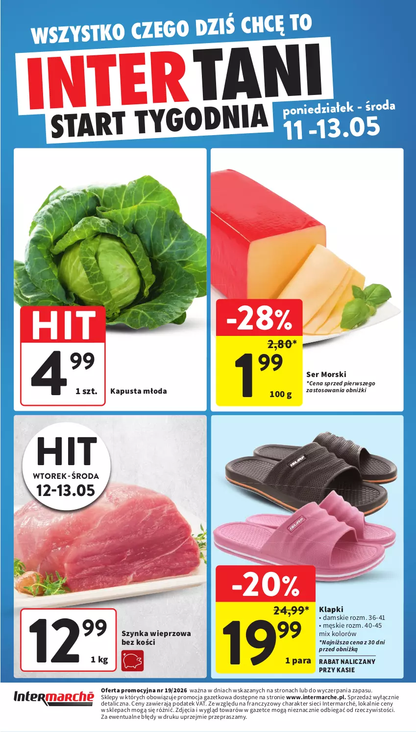 Gazetka promocyjna Intermarche - Gazetka Intermarche - ważna 07.05 do 13.05.2026 - strona 44 - produkty: Klapki, Ser, Szynka, Szynka wieprzowa