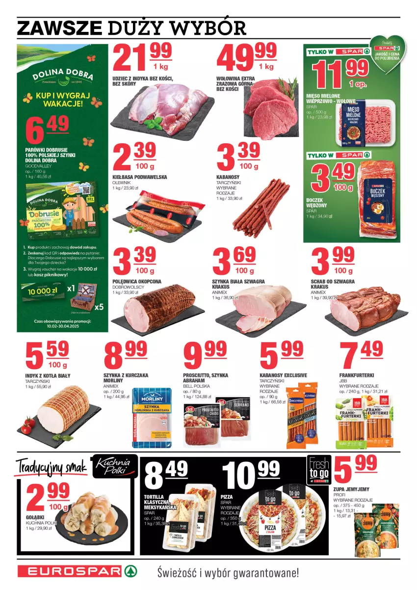 Gazetka promocyjna Spar - EuroSpar - ważna 23.02 do 05.03.2025 - strona 4 - produkty: Bell, Frankfurterki, Gra, Kabanos, Kiełbasa, Kiełbasa podwawelska, Krakus, Kuchnia, Kurczak, Morliny, Obrus, Olewnik, Polędwica, Prosciutto, Szynka, Szynka biała, Tarczyński, Udziec z indyka, Wawel, Wołowina, Zupa