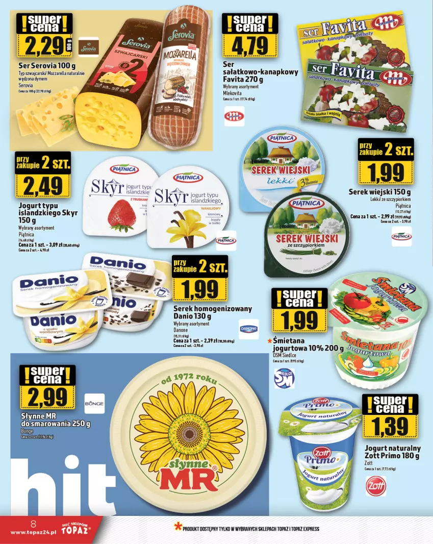 Gazetka promocyjna Topaz - Gazetka - ważna 04.04 do 10.04.2024 - strona 8 - produkty: Cars, Danio, Danone, Fa, Favita, Gin, Isla, Jogurt, Jogurt naturalny, Mleko, Mozzarella, Piątnica, Sałat, Ser, Serek, Serek homogenizowany, Serek wiejski, Słynne, Top, Zott, Zott Primo