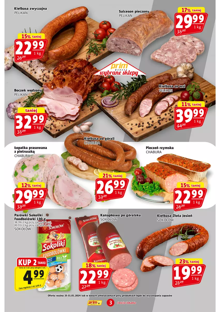 Gazetka promocyjna Prim Market - ważna 25.01 do 31.01.2024 - strona 3 - produkty: Kiełbasa, Parówki, Parówki sokoliki, Piec, Pieczeń rzymska, Salceson, Sok, Sokołów