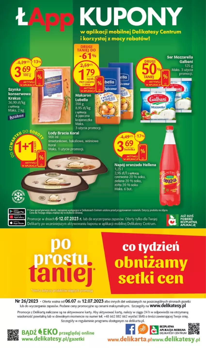 Gazetka promocyjna Delikatesy Centrum - Gazetka DC26 - ważna 06.07 do 12.07.2023 - strona 32 - produkty: Galbani, Gra, Hellena, Makaron, Mobil, Mozzarella, Napój, Oranżada, Rum, Ser, Sok, Szynka, Zlew