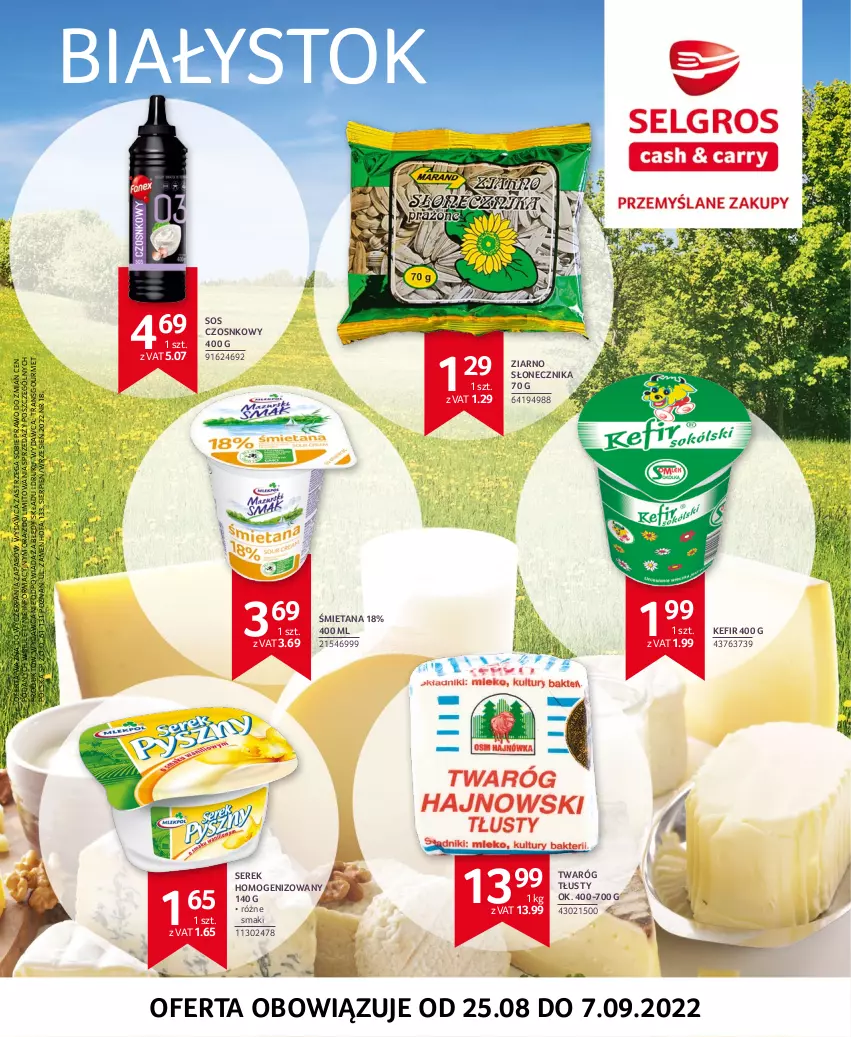 Gazetka promocyjna Selgros - Oferta regionalna - ważna 21.07 do 09.10.2022 - strona 1 - produkty: Fa, Kefir, Ser, Serek, Serek homogenizowany, Sos, Sos czosnkowy, Tran, Twaróg, Twaróg tłusty