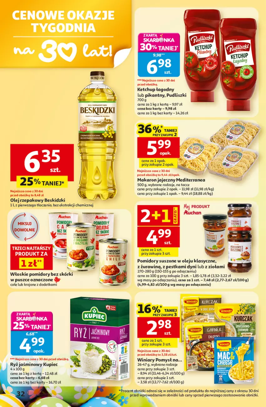 Gazetka promocyjna Auchan - Gazetka 30 Lat Hipermarket Auchan - ważna 19.03 do 25.03.2026 - strona 32 - produkty: Bazyl, Beskidzki, Gra, Ketchup, Kupiec, Makaron, Olej, Olej rzepakowy, Piec, Pomidory, Pudliszki, Ryż